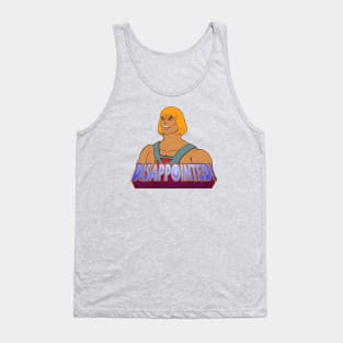 Disappointed Eternian Tank Top